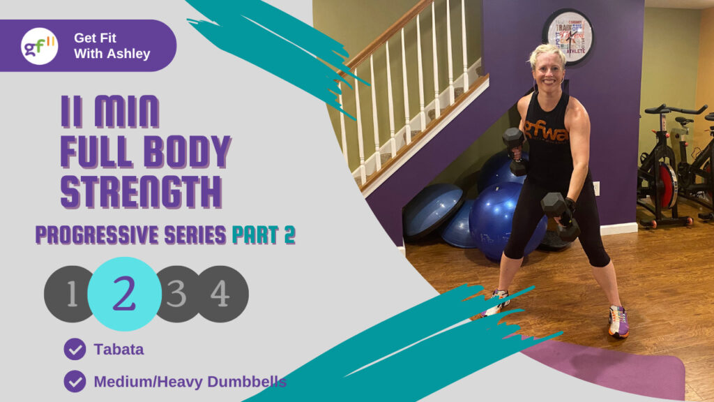 gf11 Full Body | Dumbbell Strength Progressive Workout Series – Part 2