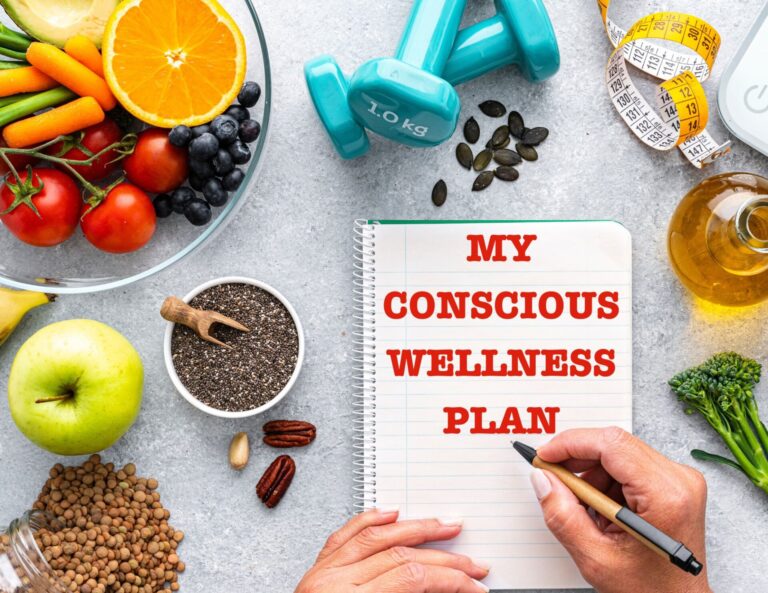 5 Ways to Create a Conscious Wellness Plan