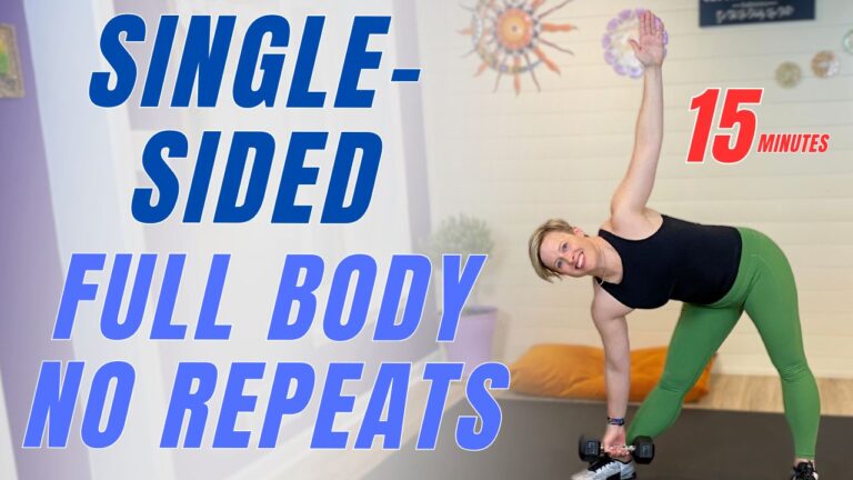 15-Minute Unilateral Full Body