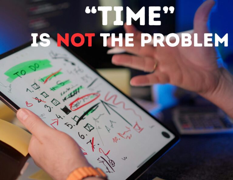 You Don’t Have a Time Problem. You Have an Energy Problem.