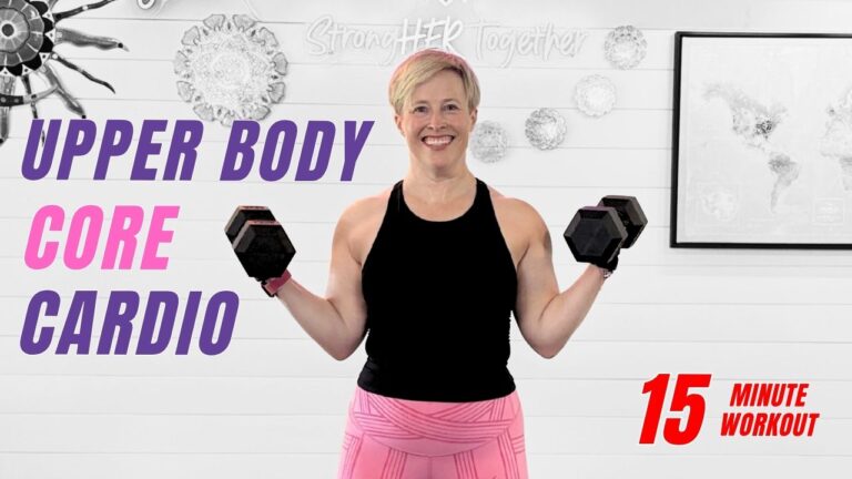 15-Minute Upper Body, Core & Cardio
